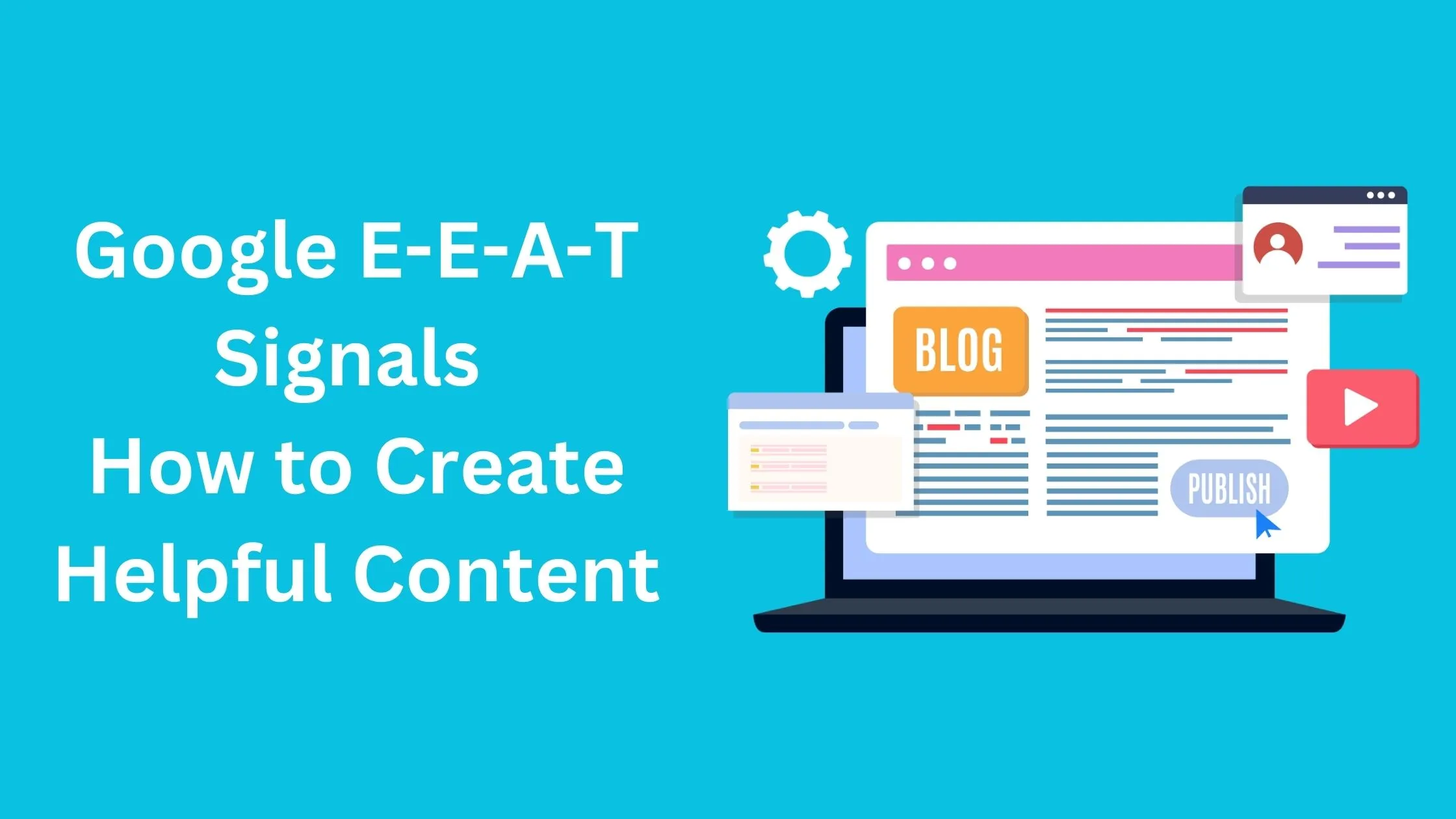 How to Create Helpful Content PAPPER IT How to Create Helpful Content